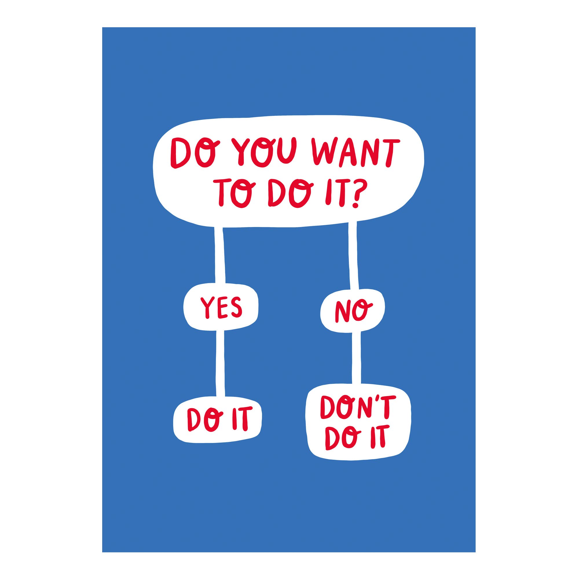 Stoats & Weasels - Wholesale Art Print - Do it, don't do it – Art print1
