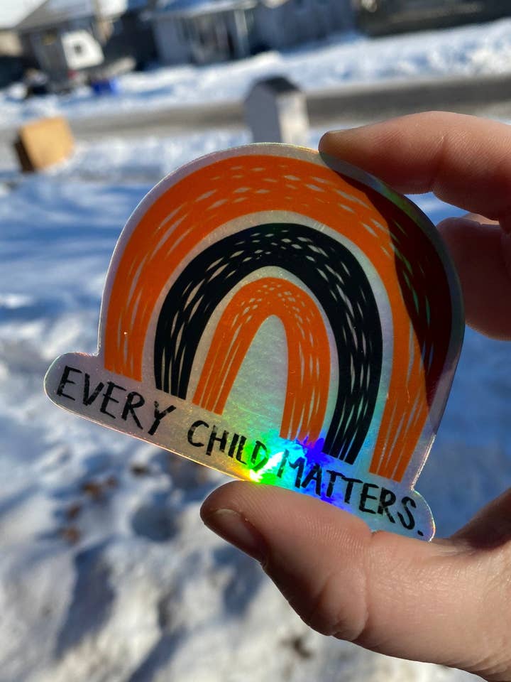 Every Child Matters Holographic Sticker | Indigenous Rights, Orange Shirt Day, Residential School Survivors for wholesale by Fire and Fiber