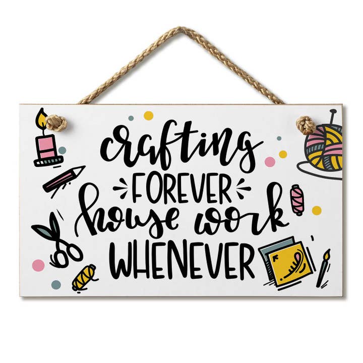 "Crafting Forever" Hanging Wood Wall Sign 9.5" x 5.75" for wholesale by Conimar Promotions