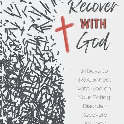 Books by splitShops - Wholesale Book - Adult - Recover with God: 31 Days to (Re)Connect with God on Your Eating Disorder Recovery Journey - Paperback