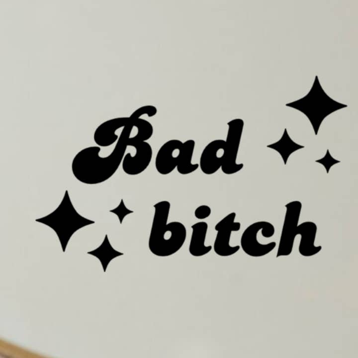 Bad Bitch Decal Mirror Car Window Decal for wholesale by Cravendoodles