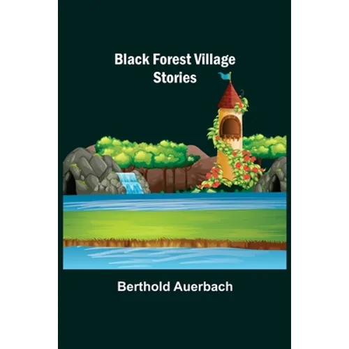 Books by splitShops - Wholesale Classics - Black Forest Village Stories - Paperback0