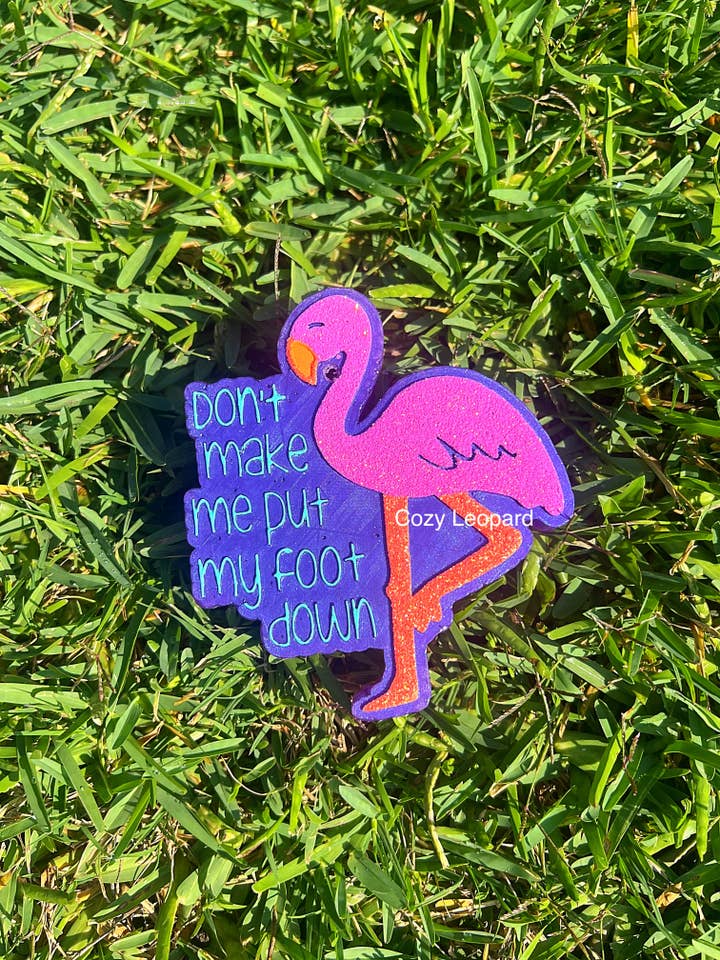 Don’t Make Me Put My Foot Down Car Freshie for wholesale by Cozy Leopard Boutique