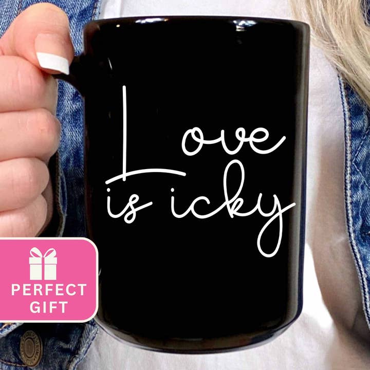 Mystic Blvd - Wholesale Coffee Mug - Love Is Icky Funny Coffee Mug Valentine Gift For Her Or Him