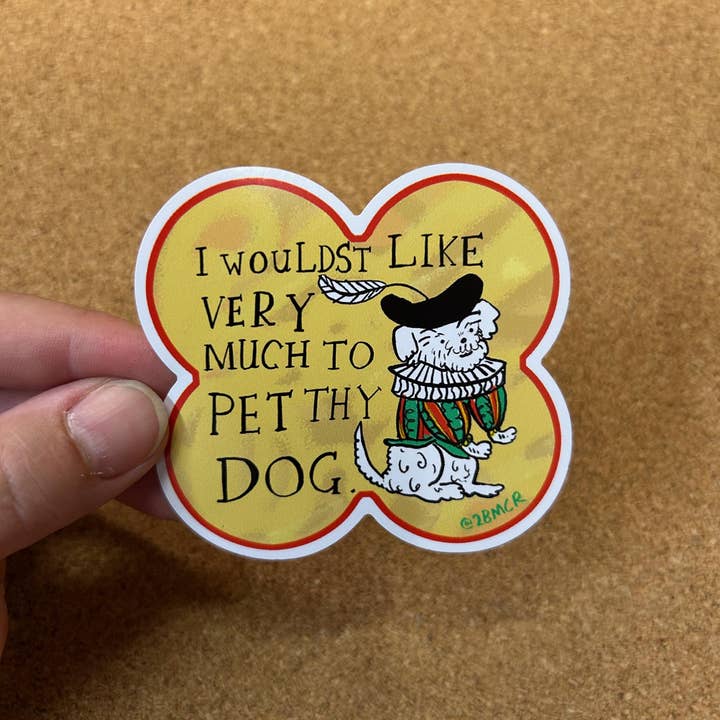 2B Or Not 2B – wholesale Sticker – I Would Like to Pet Your Dog Vinyl Sticker 8cm x 8cm3