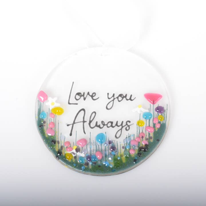 Pam Peters Designs - Wholesale Suncatcher - Handmade Fused Glass Hanging Decoration - 'Love you Always'2