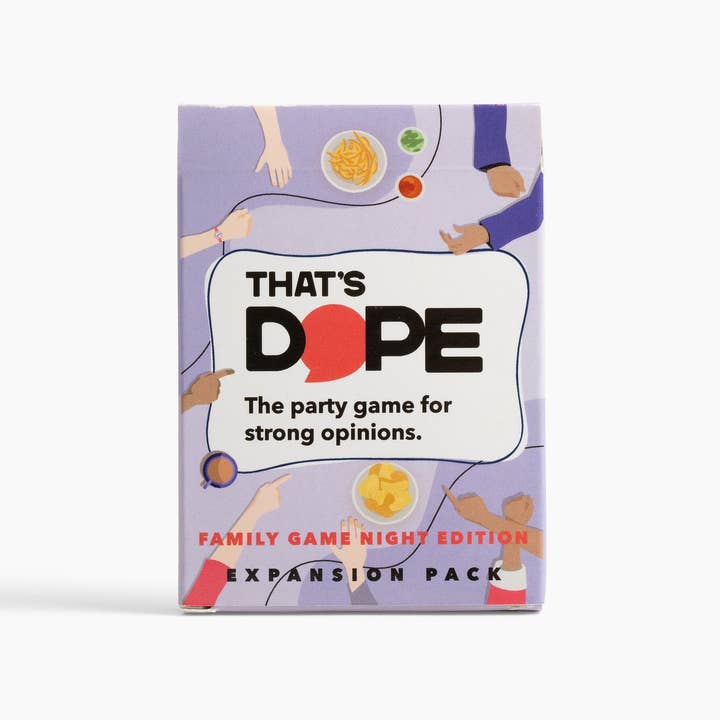 That's Dope: The Party Game for Strong Opinions - Wholesale Board Game - That's Dope: Family Game Night Edition1