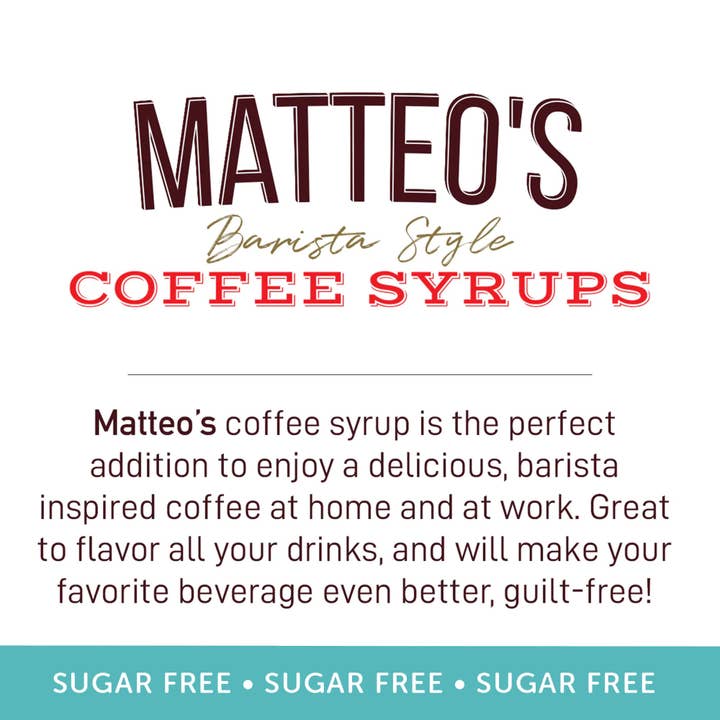 Matteo's - Wholesale Flavored Syrup - Sugar Free Coffee Syrup, Birthday Cake