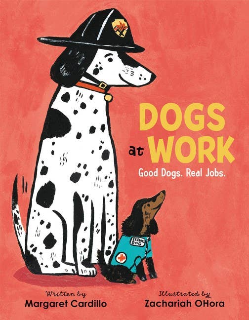 HarperCollins - Wholesale Preschool Book (3-5) - Dogs at Work: Good Dogs. Real Jobs. : Margaret Cardillo0