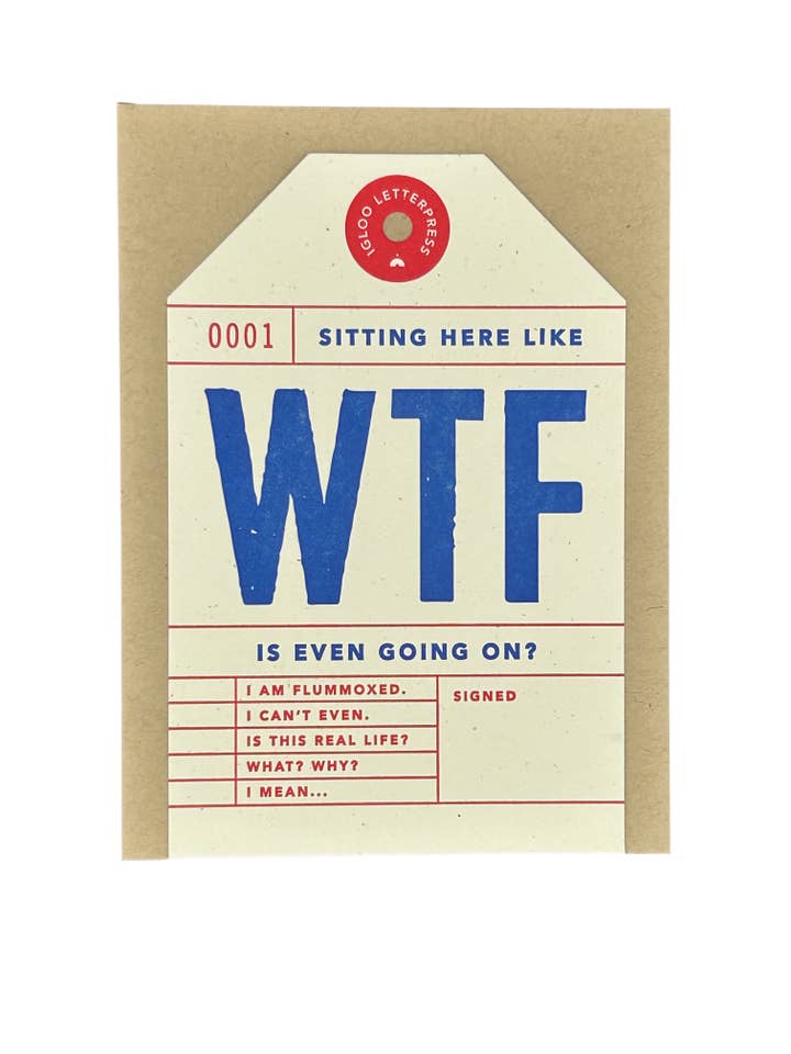 Wtf Tag Letterpress Card for wholesale by Igloo Letterpress