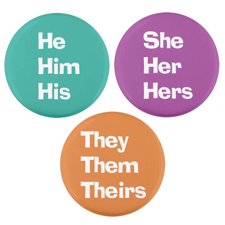 Casual 1.25" Pronoun Buttons for wholesale by Buttonsmith