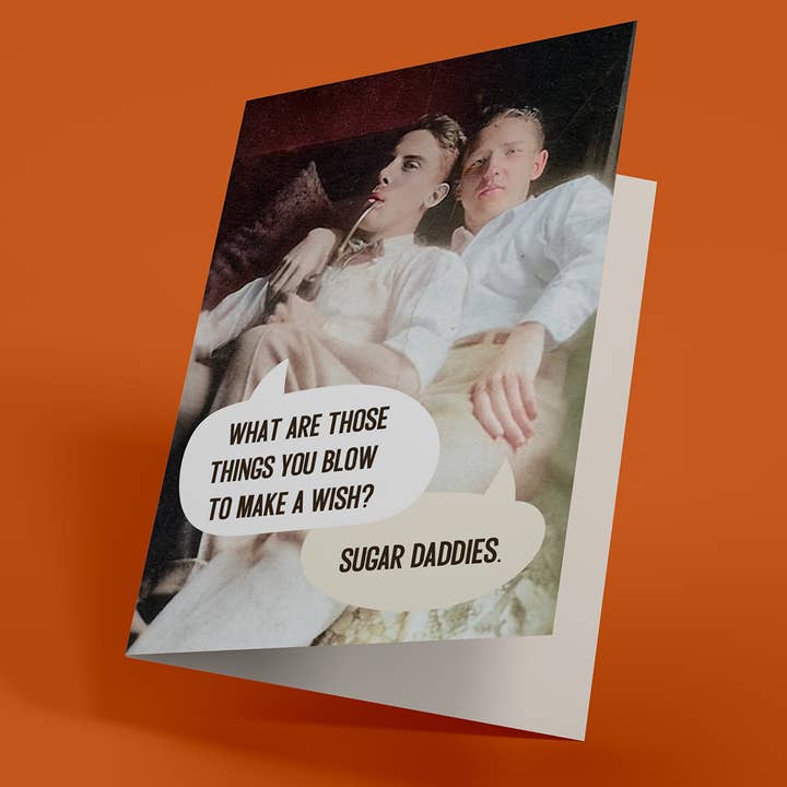 Sugar Daddies Funny Irreverent Gay Birthday Card for wholesale by Squirrel Friend Gifts