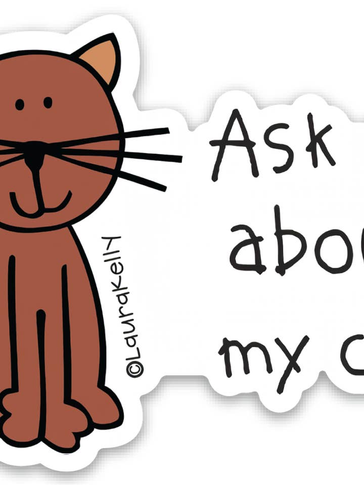 Autocollant en vinyle - Ask Me Cat pour la vente par Laura Kelly Stickers