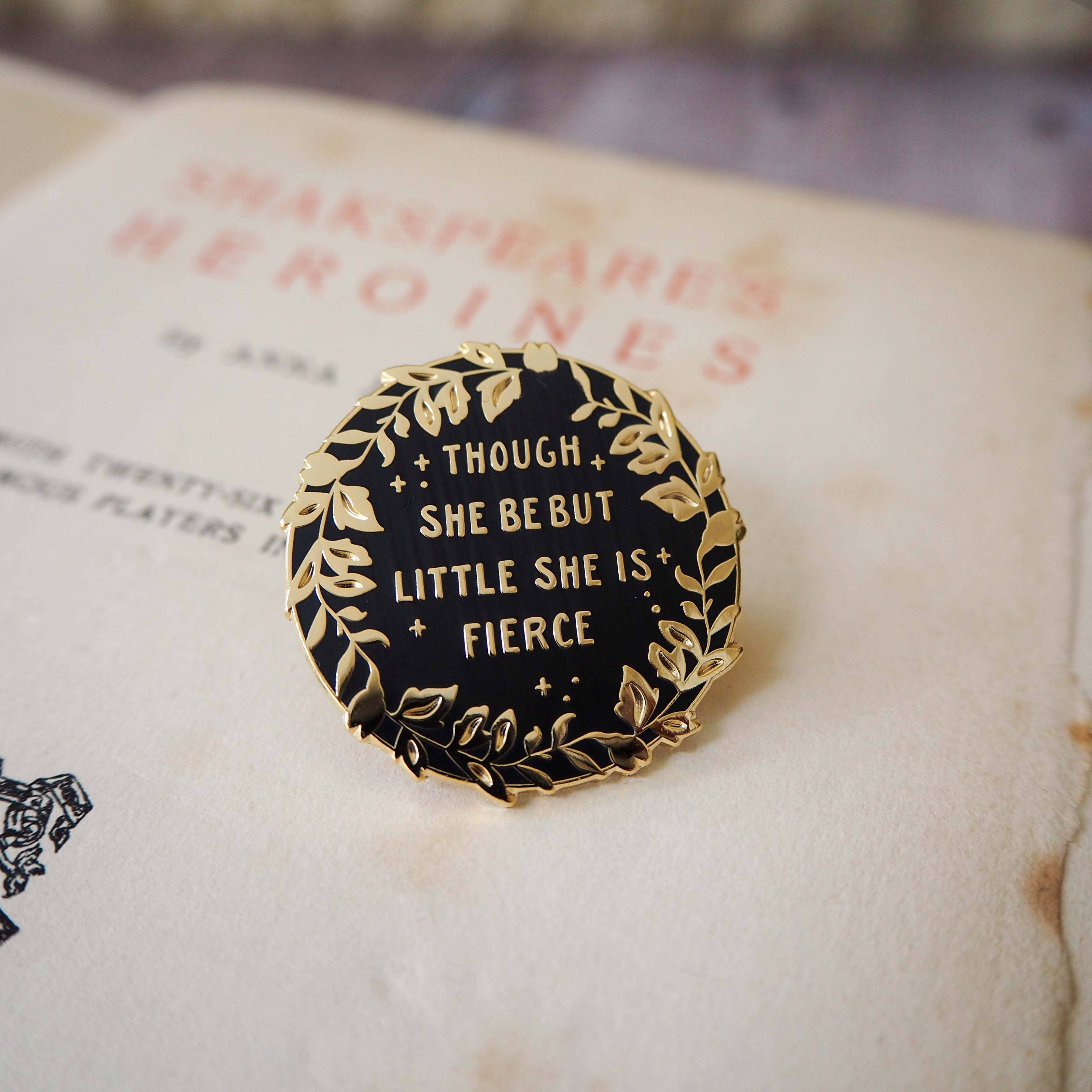LiteraryEmporium - Wholesale Lapel Pin/Button - Hermia 'She is Fierce' Pin Badge - Shakespeare Heroines2