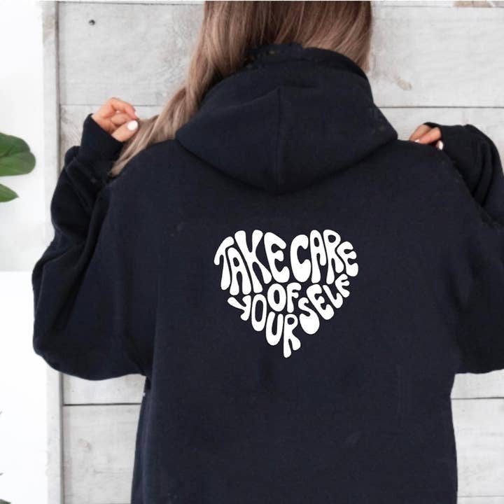 Take Care of Yourself Hoodie for wholesale by 37 West Co
