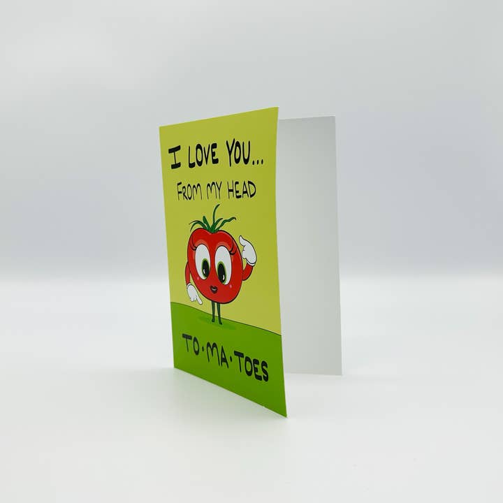 Shannon Segelsky Creative - Wholesale Love Card - I Love You From My Head To-ma-toes Card1