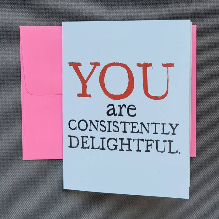 Grußkarte „You are Consistent Delightful“ für den Großhandel von Quarter Press