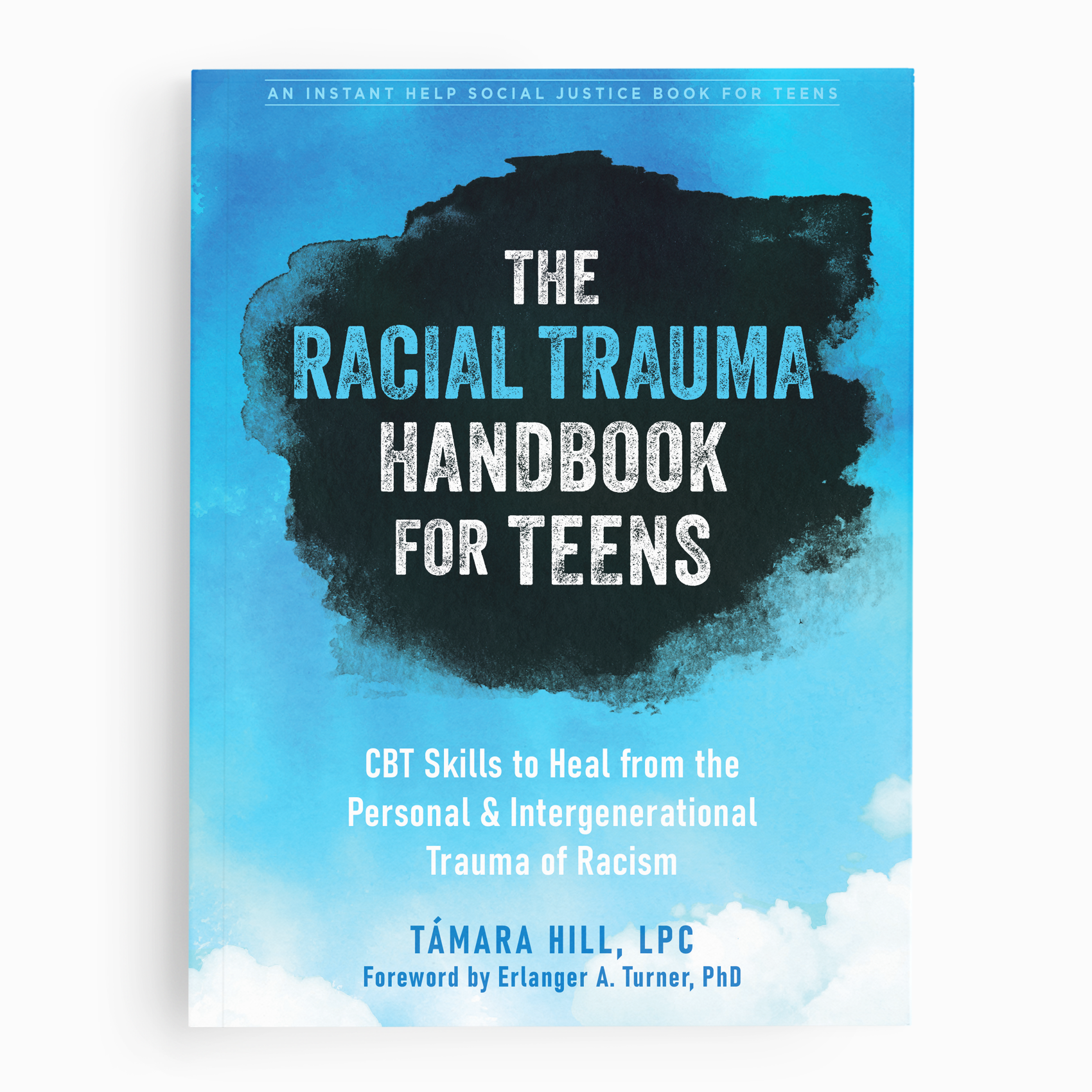 New Harbinger Publications - Wholesale Teen & Young Adult Book - The Racial Trauma Handbook for Teens0