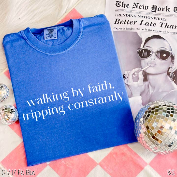 Bama Screens - Wholesale Sublimation Transfer - Faith Tripping Constantly #BS82263