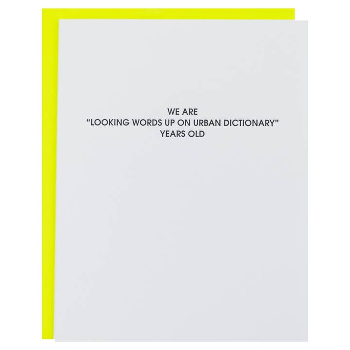 Chez Gagné - Wholesale Birthday Card - Urban Dictionary Years Old -Funny Birthday Letterpress Card