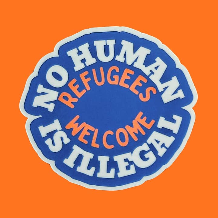 Stickers No human is illegal Vinyl sticker Handmade for wholesale by sent with Pride