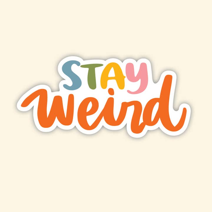 'Stay weird' Sticker for wholesale by Studio G