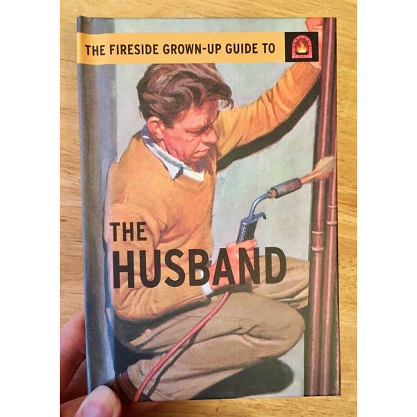 Microcosm Publishing & Distribution - Wholesale Book - Adult - Fireside Grown-Up Guide to the Husband