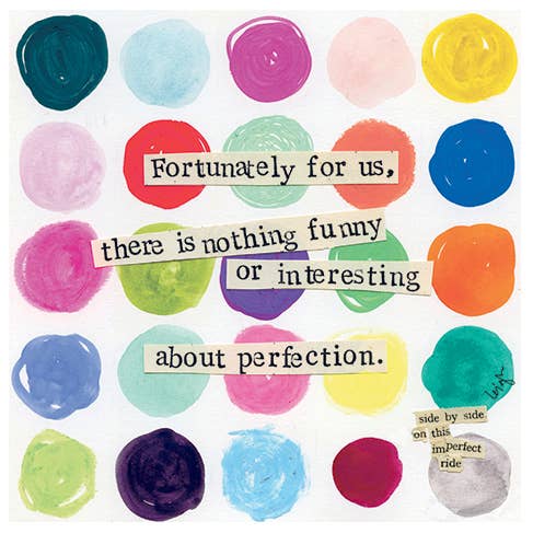 PERFECTION SUPPORT GREETING CARD 5.5 x 5.5" for wholesale by Calypso Cards LLC