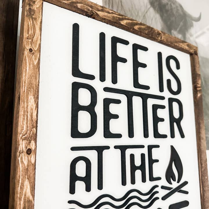 Dakota + Pine Design Co. - Wholesale Sign - Life is Better at the Lake Wood Sign2