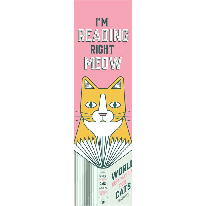 Gibbs Smith - Wholesale Bookmark - I’m Reading Right Meow Bookmark Box6