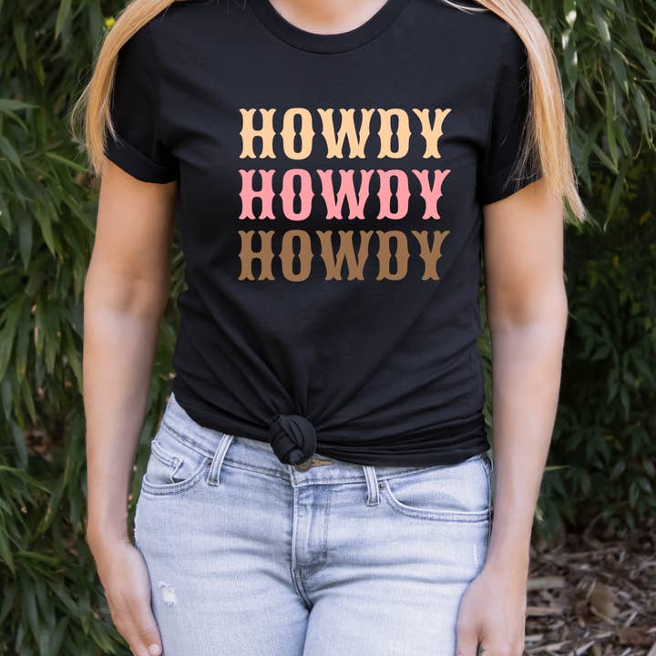 Howdy Howdy Howdy Tee for wholesale by A & O Co.
