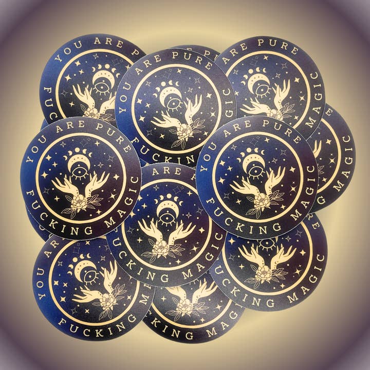 You Are Pure F*cking Magic Sticker for wholesale by Coven Creations