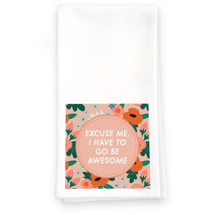 Excuse Me - Towel for wholesale by Paisley & Parsley
