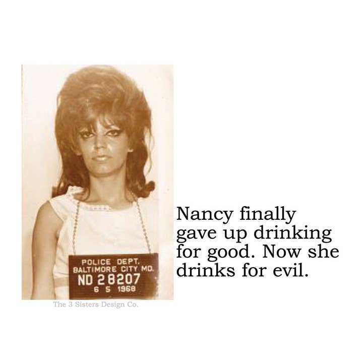 BIG HOUSE Stickers! Nancy finally gave up drinking... for wholesale by The 3 Sisters Design Co.