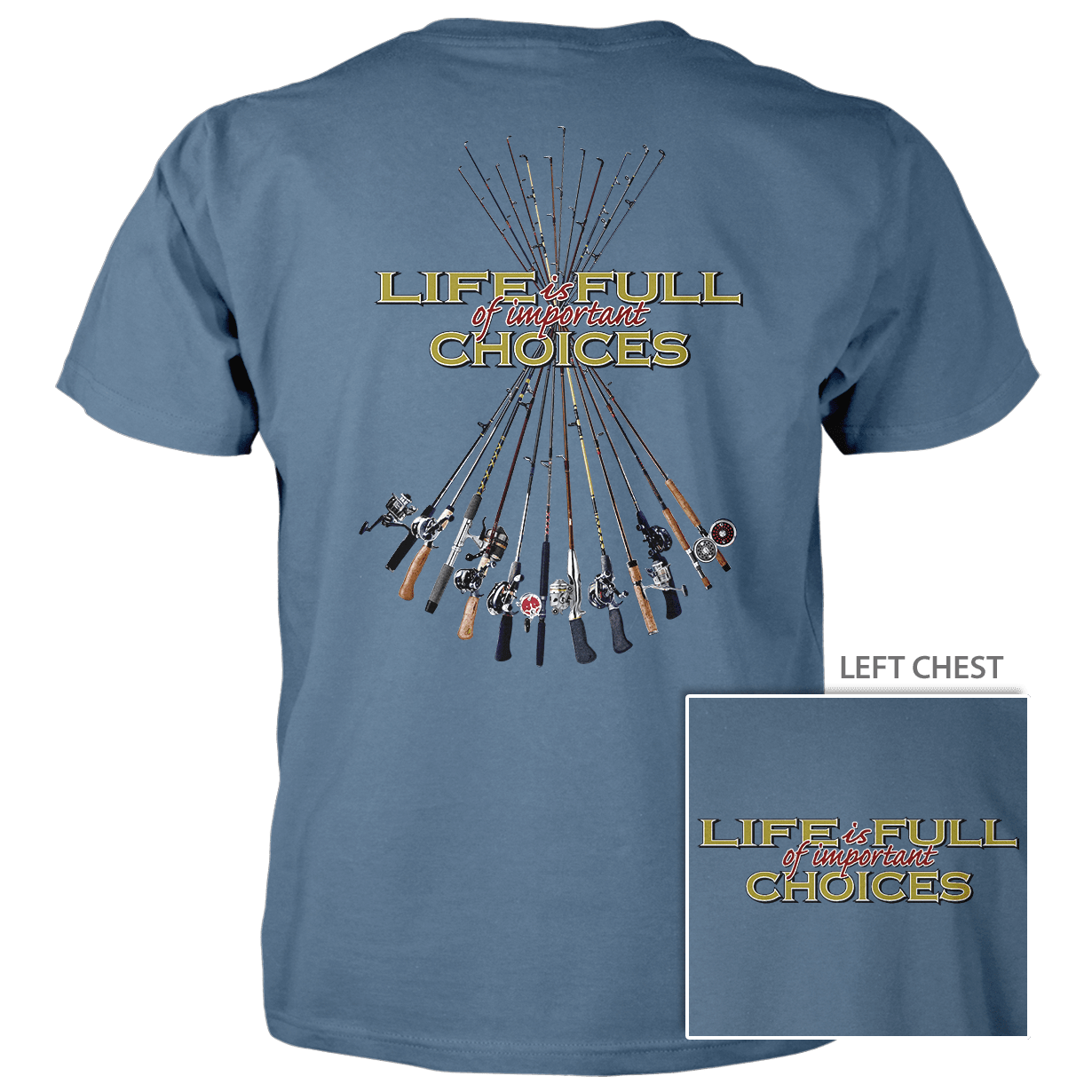 Old Country Outfitters – Großhandel T-Shirt mit Siebdruck – Unisex – Choices Fishing Poles - T-Shirt aus Ringspun-Baumwolle0