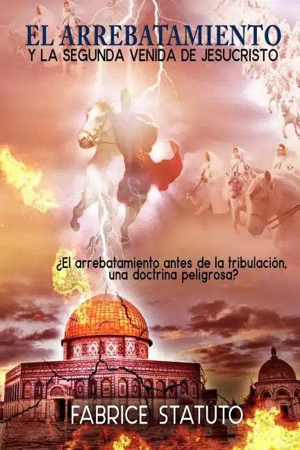 Books by splitShops - Wholesale Book - Adult - El Arrebatamiento Y La Segunda Venida de Jesucristo - Paperback0