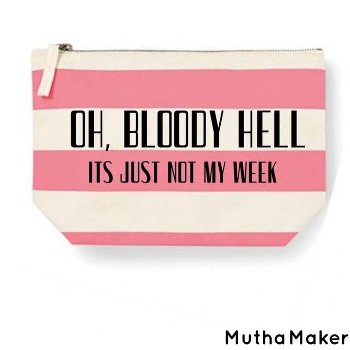 Oh Bloody Hell Lady Pouch for wholesale by Mutha Maker