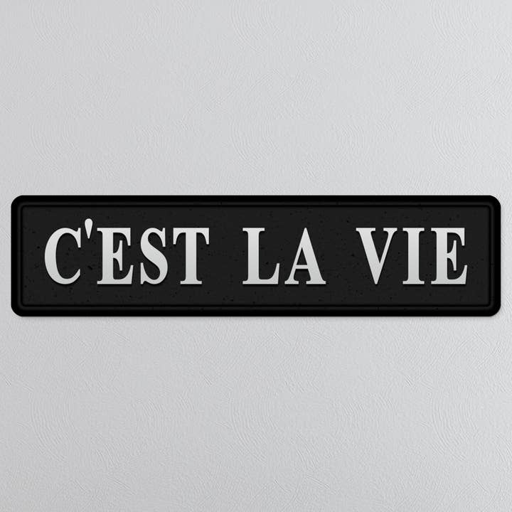 C'est La Vie Silver Foiled Sign for wholesale by SHH Interiors