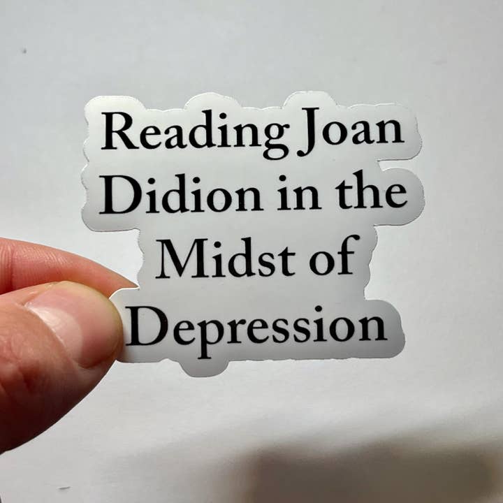 Literary by Ava - Wholesale Sticker - Joan Didion Depression Kiss-Cut Sticker Waterproof1