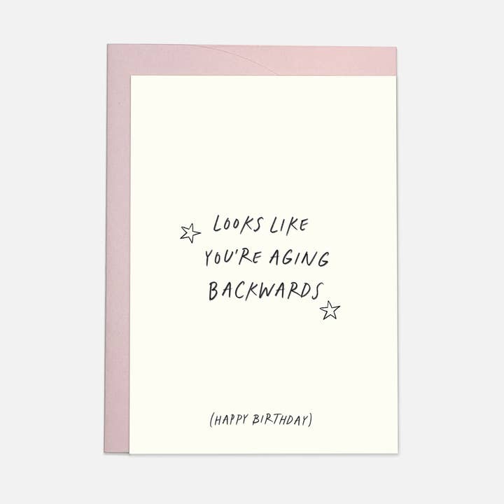Aging backwards - trending greeting card for wholesale by Kaart Blanche