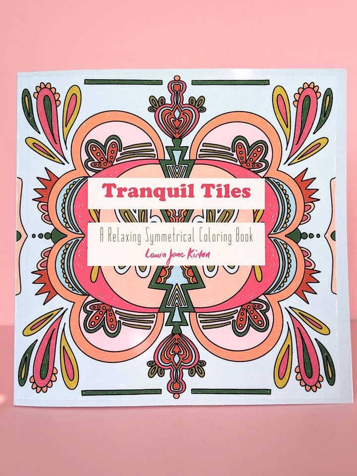 Tranquil Tiles Relaxing Adult Coloring Book for wholesale by Laura Jane Kirton