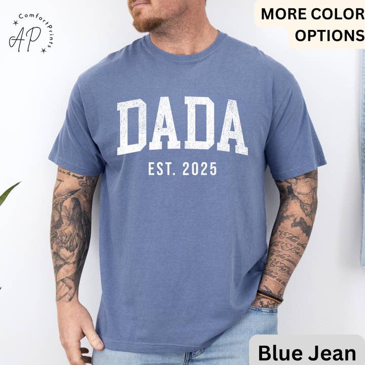 Dad Est Comfort Colors® Shirt, Gifts for Dad T-Shirt, Promoted To Dad Tee, First Time Father, Dada Shirt
for wholesale by APComfortPrints