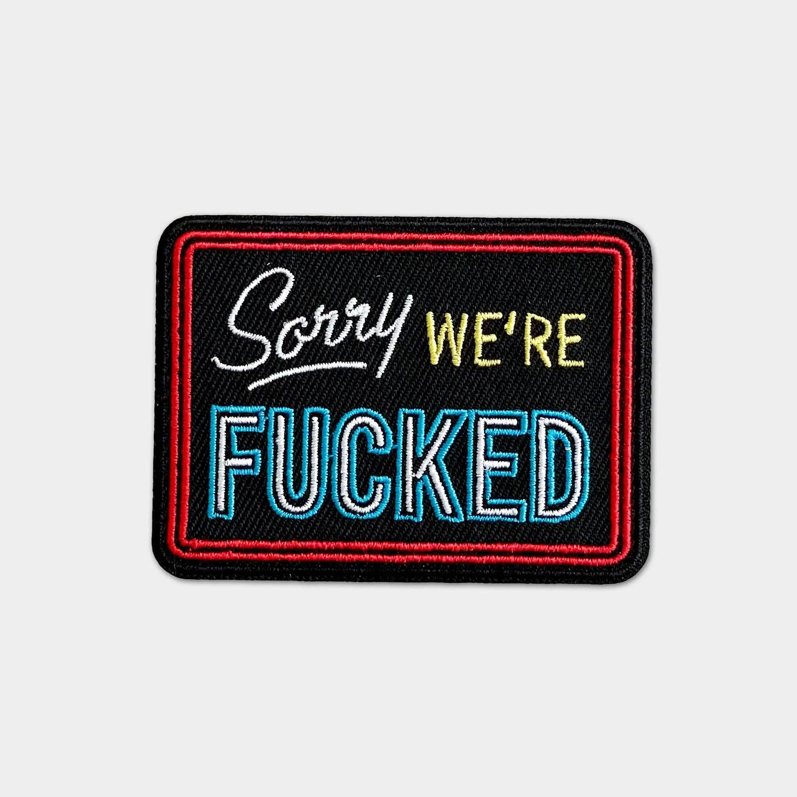 Creepy Orca Supply Company - Wholesale Patch - Sorry, We're Fucked Iron On Patch