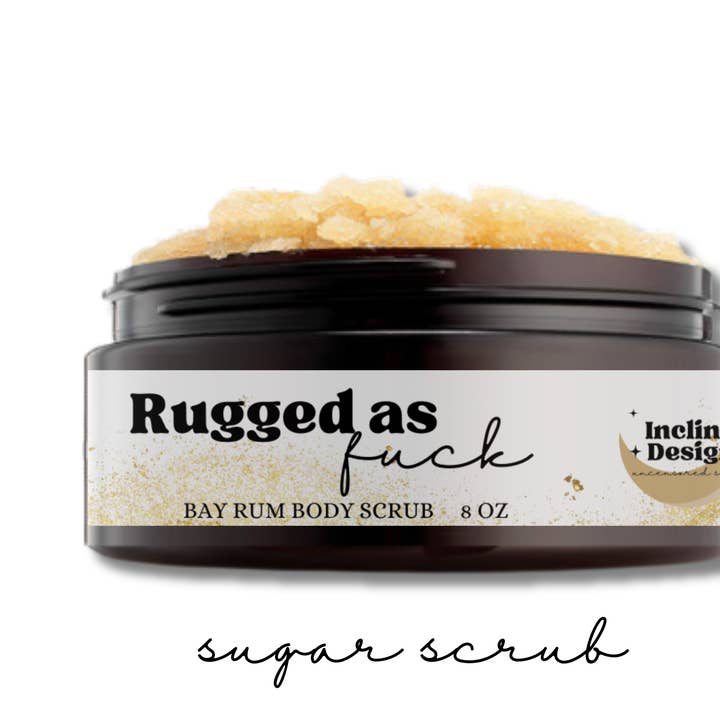 Rugged As Fuck Brown Sugar Scrub 8 oz. for wholesale by Inclined Designs