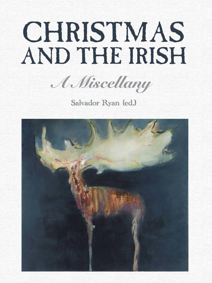 Christmas and the Irish: A Miscellany for wholesale by Casemate IPM