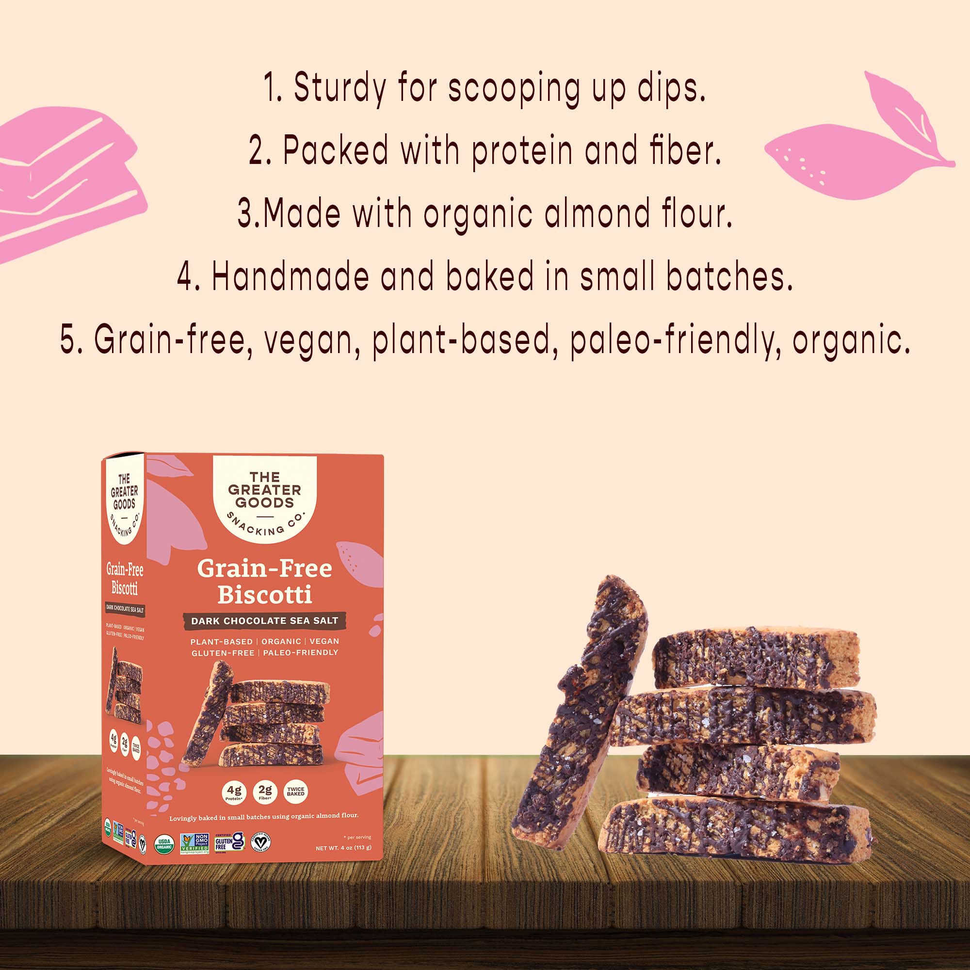 The Greater Goods Snacking Co. - Wholesale Cookie - Grain-free Biscotti Cookies - Dark Chocolate Sea Salt 4 oz.3