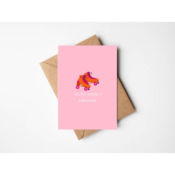 You're Wheely Awesome - Patins por atacado de Howdy Stranger Studio