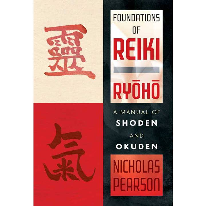 Simon & Schuster - Wholesale Book - Adult - Foundations of Reiki Ryoho by Nicholas Pearson