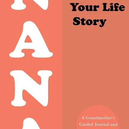 Books by splitShops - Wholesale Journal/Diary - Tell Me Your Life Story, Nana: A Grandmother's Guided Journal and Memory Keepsake Book (Hear Your Story Books). Preserve Your Loved One's History (Re - Paperback