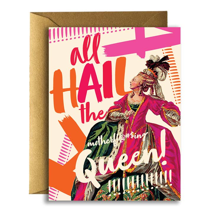 OffensiveDelightful - Wholesale Mother's Day Card - ALL HAIL THE QUEEN gay, mom, birthday, female